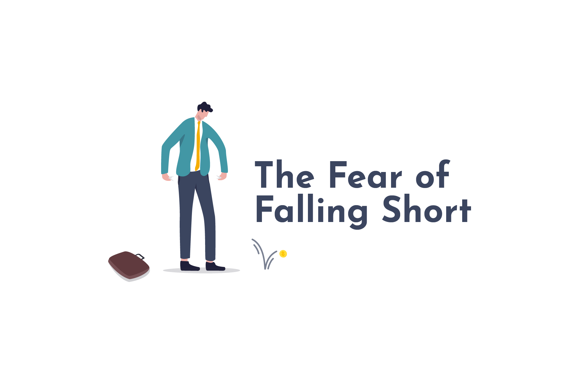 The fear of falling short part 2