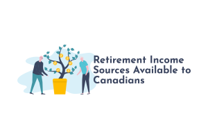 Retirement income sources for Canadians.