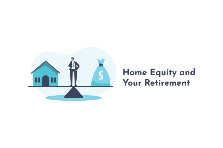 Home Equity and Your Retirement