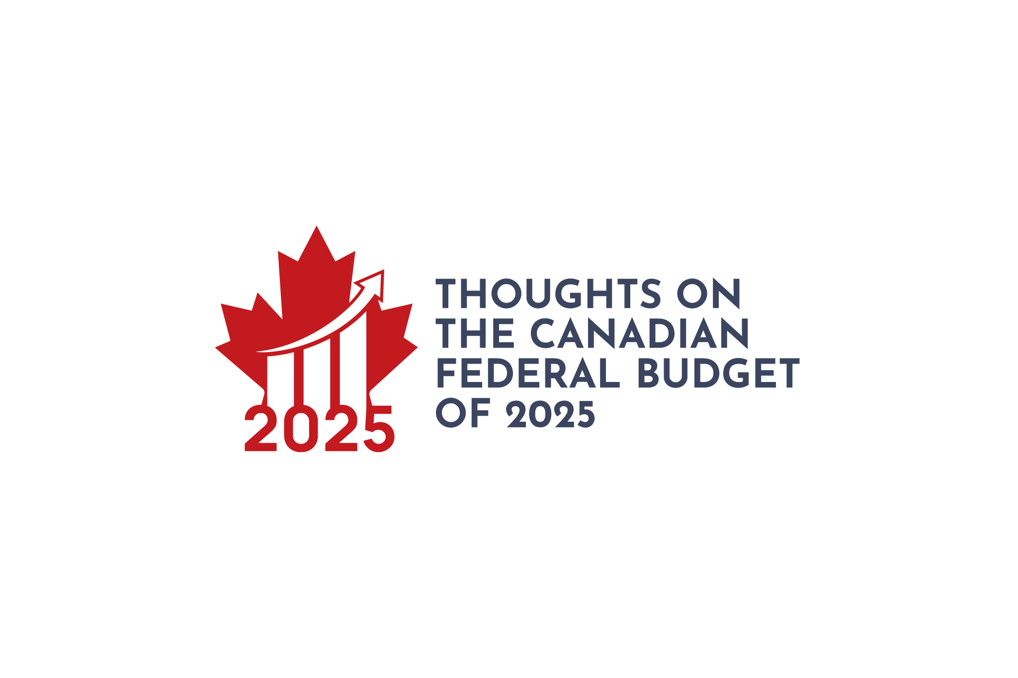 Thoughts on the Canadian Federal Budget of 2025